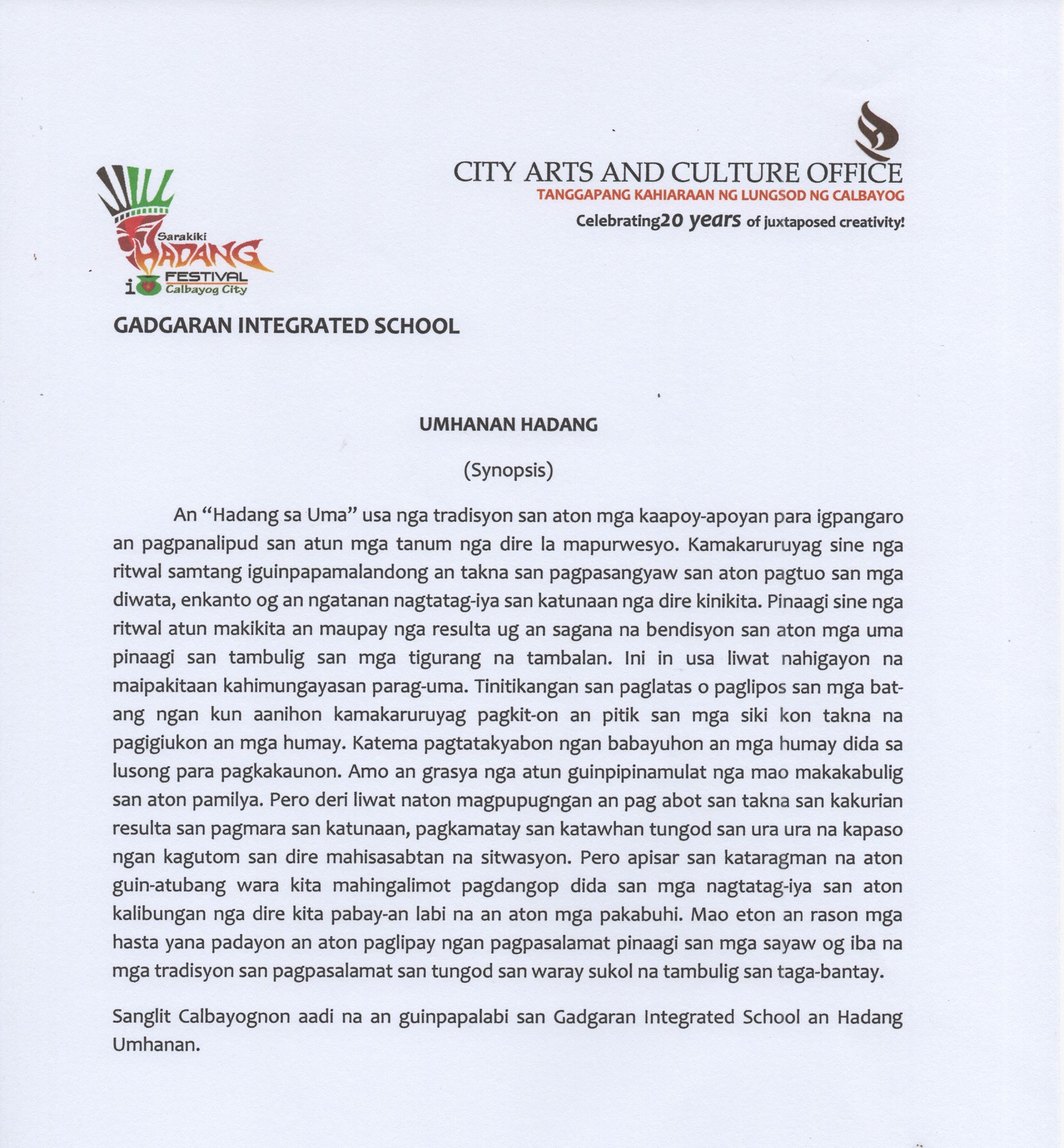 CALBAYOG’S SARAKIKI HADANG FESTIVAL: ON ITS 21ST YEAR  OF CELEBRATING MUSIC AND THE ARTS IN HONOR OF OUR LADY OF NATIVITY