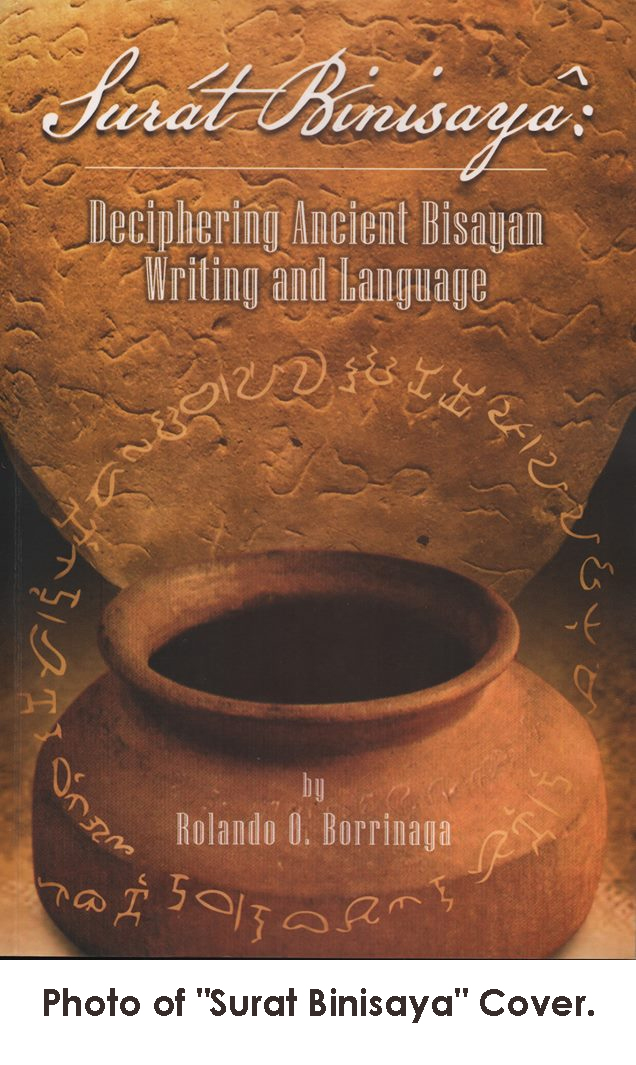 BOOK REVIEW ON DR. ROLANDO BORRINAGA’S “SURAT BINISAYA”